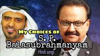 My favorite songs from S. P. Balasubrahmanyam  Hindi Songs  Hamad Al Reyami