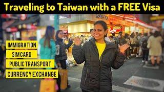 India to Taiwan Travel Guide - Immigration SIM Card Currency Exchange & Public Transport in Taiwan