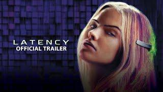 Latency 2024 Official Trailer - Sasha Luss Alexis Ren