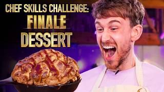 DESSERT  Ultimate Chef Skills Challenge THE FINALE  Sorted Food