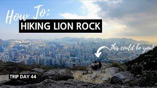 HOW TO Hong Kong Lion Rock Hike 2019 Travel Vlog