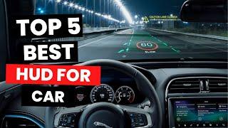 Top 5 BEST HUD For Car 2024