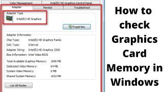 How to check graphics card memory in windows 7 8 10.