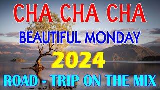 2 HOURCHA - CHA ROAD TRIP REMIX 2024 RELAXING CHA CHA DISCO ON THE ROAD 2024 NICE CHA CHA 2024