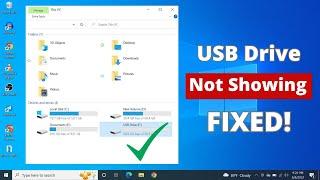 FIXED - USB Drive Not Showing Up or Not Recognized in Windows 10