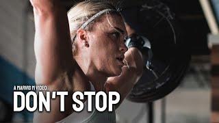 DONT STOP - Powerful Motivational Speech