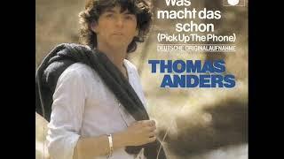 Thomas  Anders - Was Macht Das Schon 1983