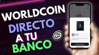 Como retirar WORLDCOIN en 3 minutos directo a tu BANCO ️