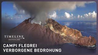 Campi Flegrei Vergessene Bedrohung  Die gefährlichen Vulkane  Timeline Deutschland