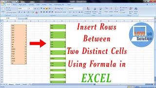 Insert Blank Rows between distinct cells using Formula in Excel