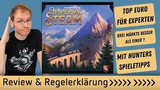 Imperial Steam – Brettspiel – Review und Regelerklärung