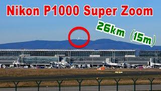 Nikon P1000 Zoom Test at airport  Frankfurt EDDF FRA - 26 Km  16 miles distance