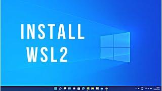 How to Install WSL2 on Windows 11 Windows Subsystem for Linux