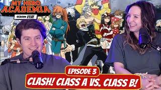 CLASS A VS CLASS B  My Hero Academia Season 5 Reaction  Ep 5x3 “Clash Class A Vs. Class B”