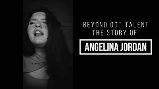 The Story of Angelina Jordan  Beyond Got Talent