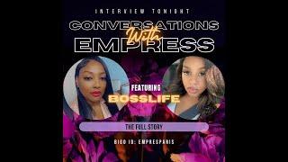 EMPRESSPARIS INTERVIEWS BOSSLIFE SURVIVING TKO CAPONE