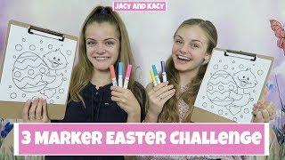 3 Marker Easter Challenge  Jacy and Kacy