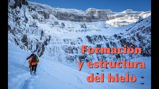 2º Formacion y estructura del hielo