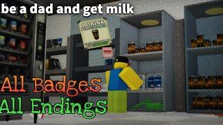 Be a Dad And Get Milk Simulator All Badges + All Endings - Full Walkthrough - Roblox
