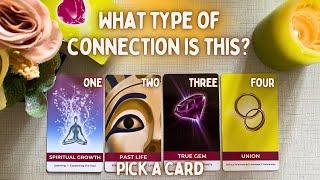 Pick A CardWhat Type Of Connection Is This? Future Of This Connection Pyschic Tarot Love Reading