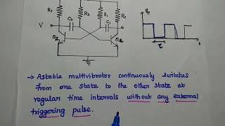 Multivibrator and Its Types - Comparison of Multivibrators
