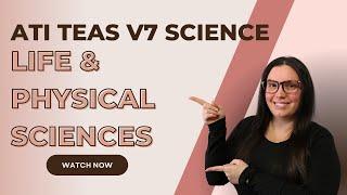 ATI TEAS Version 7 Science Life and Physical Science How to Get the Perfect Score