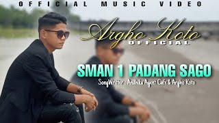 ARGHO KOTO- SMAN 1 PADANG SAGOOfficial Music Video