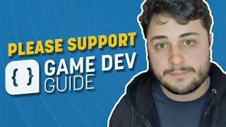 Please Support Game Dev Guide 