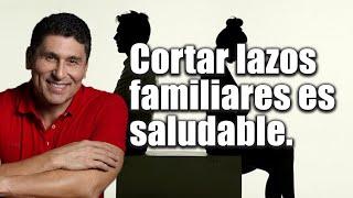 Cortar lazos con familiares también puede ser sano Por el Placer de Vivir con el Dr. César Lozano