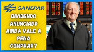 SAPR4  SANEPAR VALE A PENA INVESTIR? SANEPAR ANALISE DIVIDENDOS 2021   SAPR3