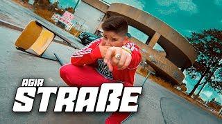 AGIR ► STRAßE ◄ Official Video