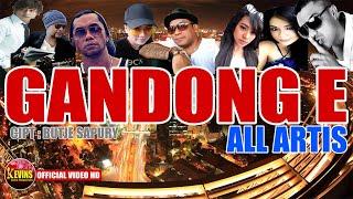 GANDONG E  - ALL ARTIS  - KEVINS MUSIC PRODUCTION  OFFICIAL VIDEO MUSIC  