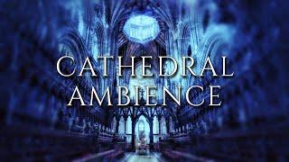 CATHEDRAL AMBIENCE  1 HOUR of Calming Pipe Organ Music for Meditation Study and Sleep