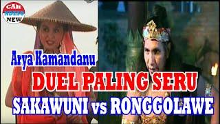 ARYA KAMANDANU - BEST FIGHT MOMENT - Sakawuni vs Ronggolawe - Ajian Lengan Seribu vs Tangan Seribu