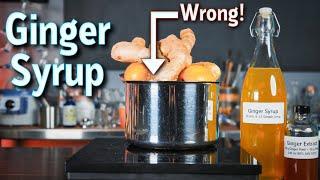 How to Make Ginger Syrup