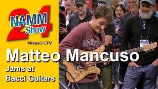 Matteo Mancuso and Adam Miller Jam the blues at Bacci Guitars NAMM 2024  MikesGigTV