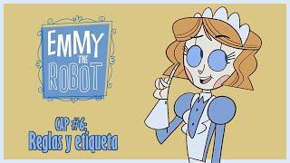 Emmy The Robot CAP #6 Reglas Y Etiqueta  ComicDub Español Latino