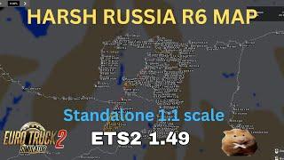 ETS2 1.49  Harsh Russia Transbaikalia Map R6. Massive 11 Standalone map. And complete load order 