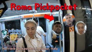 Horrible pickpocket in Rome Italy English Version