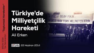 Türkiyede Milliyetçilik Hareketi  Ali Erken