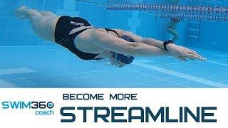 Become More Streamline To Swim Faster Freestyle