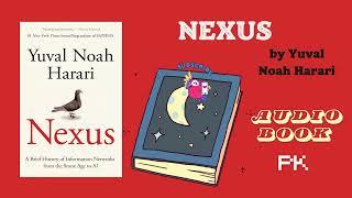 Nexus Author by Yuval Noah Harari  Audiobook  Book Reading 