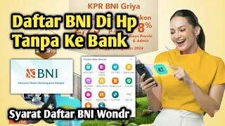 Cara Daftar Aplikasi BNI Mobile Banking  Tutorial Cara Buka Rekening Tabungan BNI Online