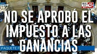 Paquete fiscal no se aprobó el impuesto a las ganancias