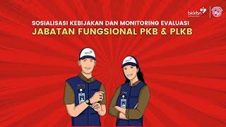 Sosialisasi Kebijakan dan Monitoring Evaluasi Jabfung PKB & PLKB