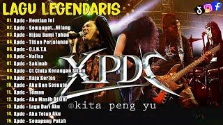 XPDC Full Album  Lagu XPDC Leganda  Hentian Ini Hijau Bumi Tuhan  Lagu Rock Kapak Terpilih 90an