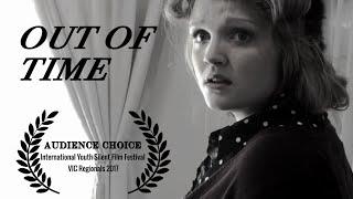 OUT OF TIME  - Audience Choice Award International Youth Silent Film Festival