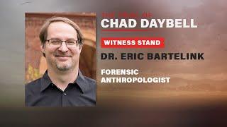 FULL TESTIMONY  Forensic Anthropologist Dr. Eric Bartelink testifies in Chad Daybell trial