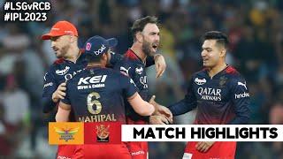 RCB vs LSG 43rd Match IPL 2023 Highlights  IPL Highlights 2023  RCB vs LSG highlights today