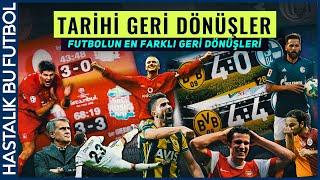 UNUTULMAZ GERİ DÖNÜŞLER